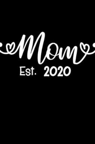 Cover of Mom est 2020