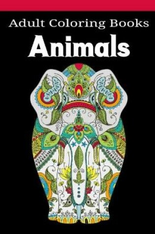 Cover of Adults Coloring Book Animals
