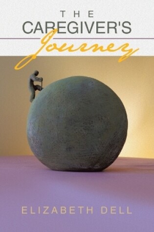 Cover of The Caregiver's Journey