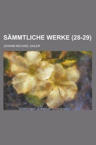 Cover of Sammtliche Werke (28-29)