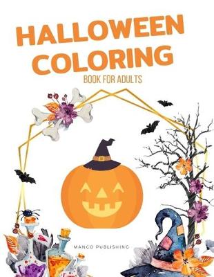 Cover of Halloween Coloring Book For Adults