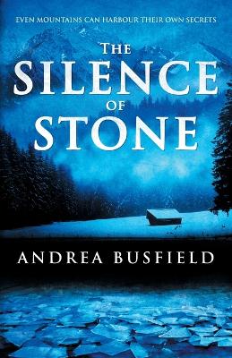 Book cover for The Silence of Stone