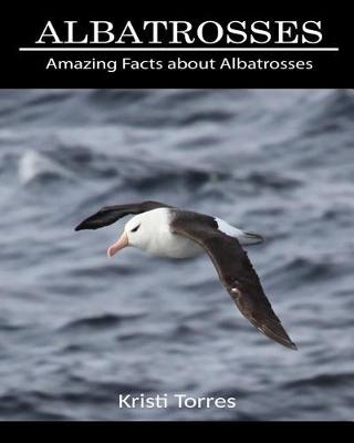 Book cover for Amazing Facts about Albatrosses