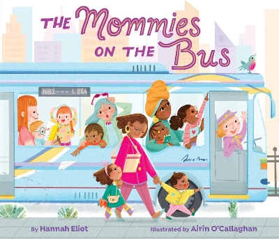 Cover of The Mommies on the Bus