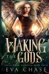 Book cover for Waking the Gods