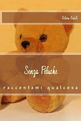 Book cover for Senza Peluche