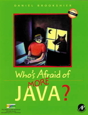 Cover of Who's Afraid of More Java?