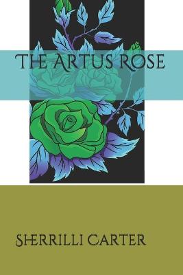 Book cover for The Artus Rose