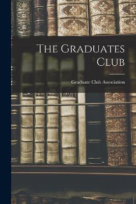 Cover of The Graduates Club