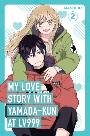 Cover of My Love Story with Yamada-kun at Lv999 Volume 2