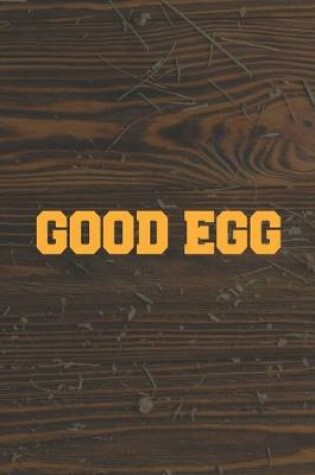 Cover of Good Egg