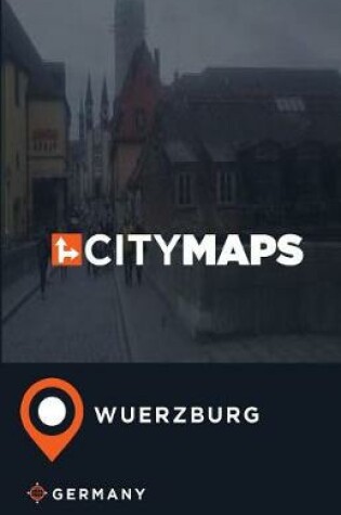 Cover of City Maps Wuerzburg Germany