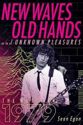 Book cover for New Waves, Old Hands, and Unknown Pleasures