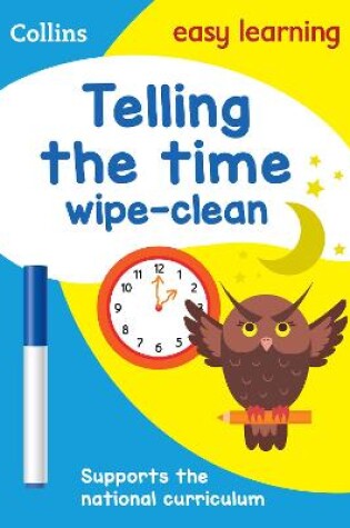 Cover of Telling the Time Wipe Clean Activity Book