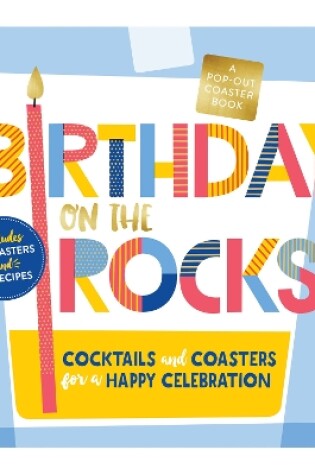 Cover of Birthday on the Rocks Coaster Board Book