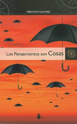 Book cover for Los Pensamientos Son Cosas