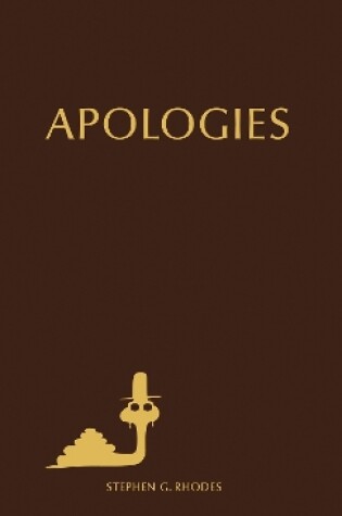 Cover of Stephen G. Rhodes: Apologies