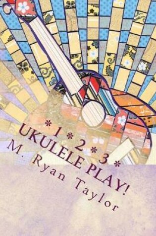 Cover of 123 Ukulele Play!