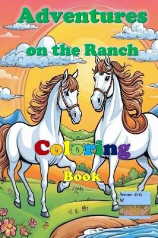 Cover of Adventures on the Ranch Coloring Book