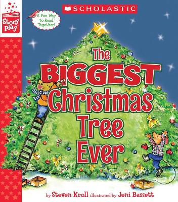 Cover of The Biggest Christmas Tree Ever (a Storyplay Book)