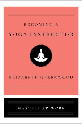 Cover of Becoming a Yoga Instructor