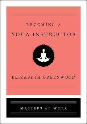 Book cover for Becoming a Yoga Instructor