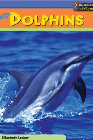 Cover of Sea Creatures: Dolphins HB