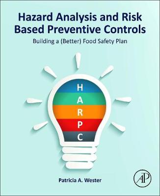 Book cover for Hazard Analysis and Risk Based Preventive Controls