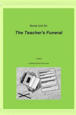 Cover of Novel Unit for The Teacher's Funeral