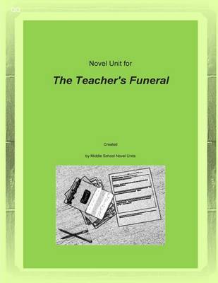 Book cover for Novel Unit for The Teacher's Funeral