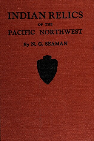 Cover of Indian Relics of the Pacific Northwest