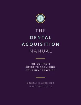 Book cover for Dental Acquisition Manual