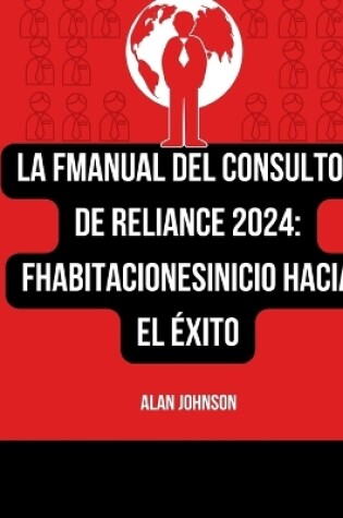 Cover of La FManual del consultor de Reliance 2024