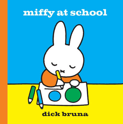 Cover of Miffy at School