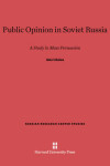 Book cover for Public Opinion in Soviet Russia