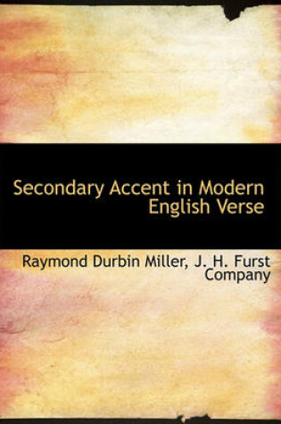 Cover of Secondary Accent in Modern English Verse