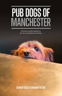 Book cover for Pub Dogs of Manchester