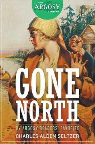 Cover of Gone North