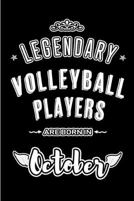Book cover for Legendary Volleyball Players are born in October