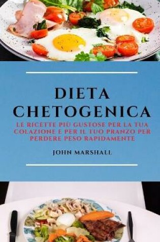Cover of Dieta Chetogenica (Keto Diet Italian Edition)