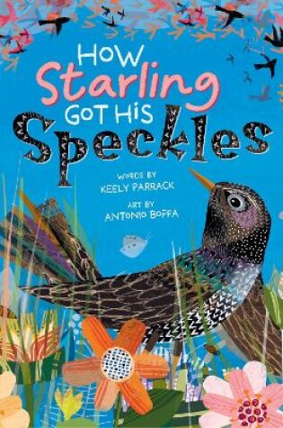 Cover of How Starling Got His Speckles