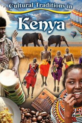 Cover of Cultural Traditions in Kenya