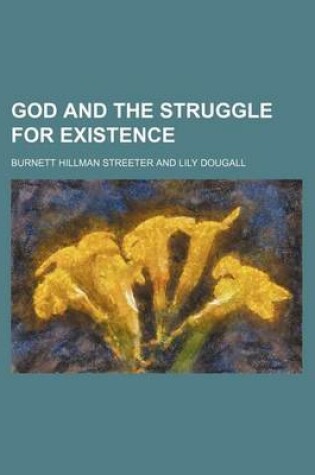 Cover of God and the Struggle for Existence