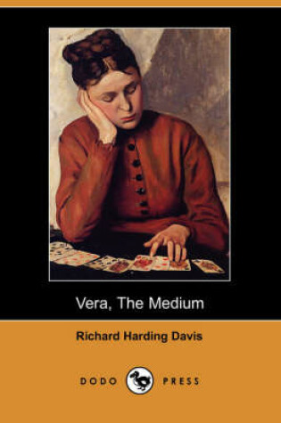 Cover of Vera, the Medium (Dodo Press)