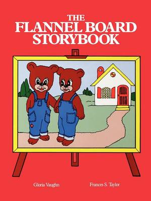 Book cover for The Flannel Board Storybook