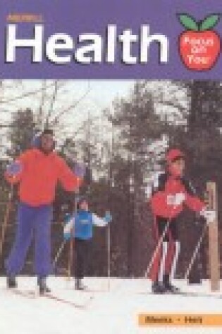Cover of Health: Focus on You (1990) Grade 8 Pupils Edition