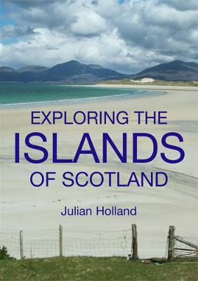 Book cover for Exploring the Islands of Scotland