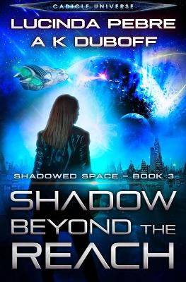 Book cover for Shadow Beyond the Reach