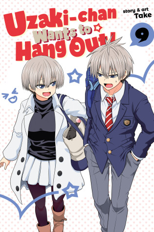 Cover of Uzaki-chan Wants to Hang Out! Vol. 9