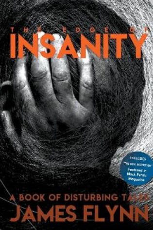 Cover of The Edge of Insanity-A Book of Disturbing Tales